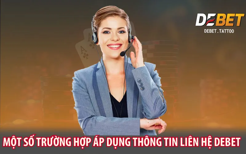 mot-so-truong-hop-ap-dung-thong-tin-lien-he-debet