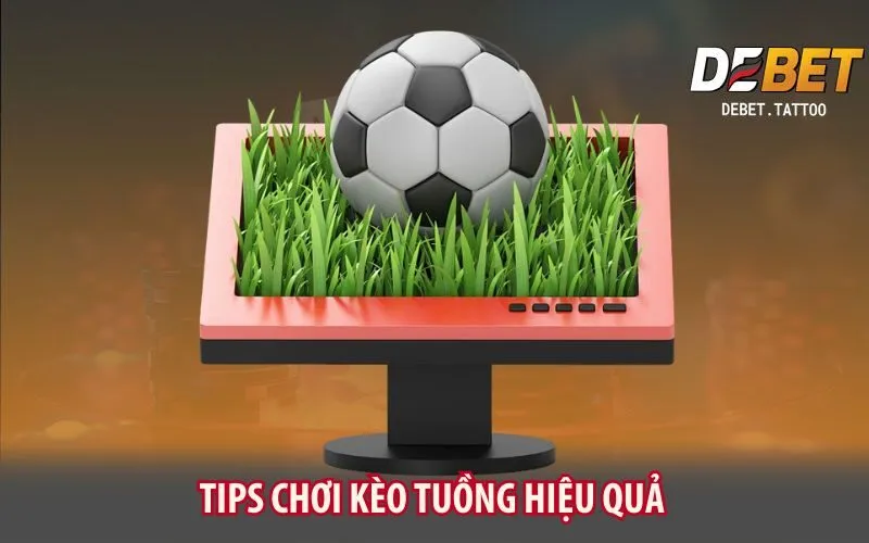 tips-choi-keo-tuong-hieu-qua